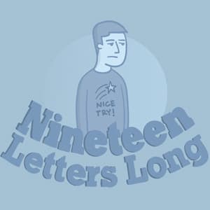 Nineteen Letters Long