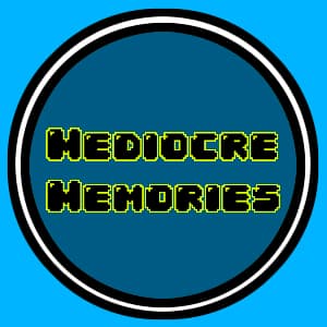 Mediocre Memories