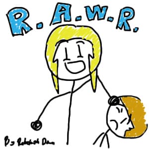 R.A.W.R.