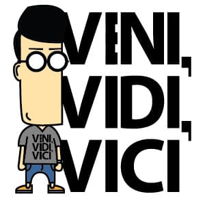 VENI, VIDI, VICI