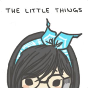 The Little Things
