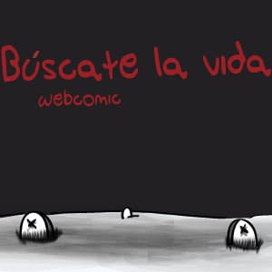 Búscate la vida