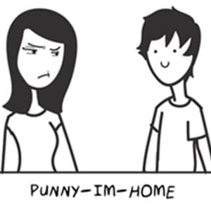 Punny, I'm Home!