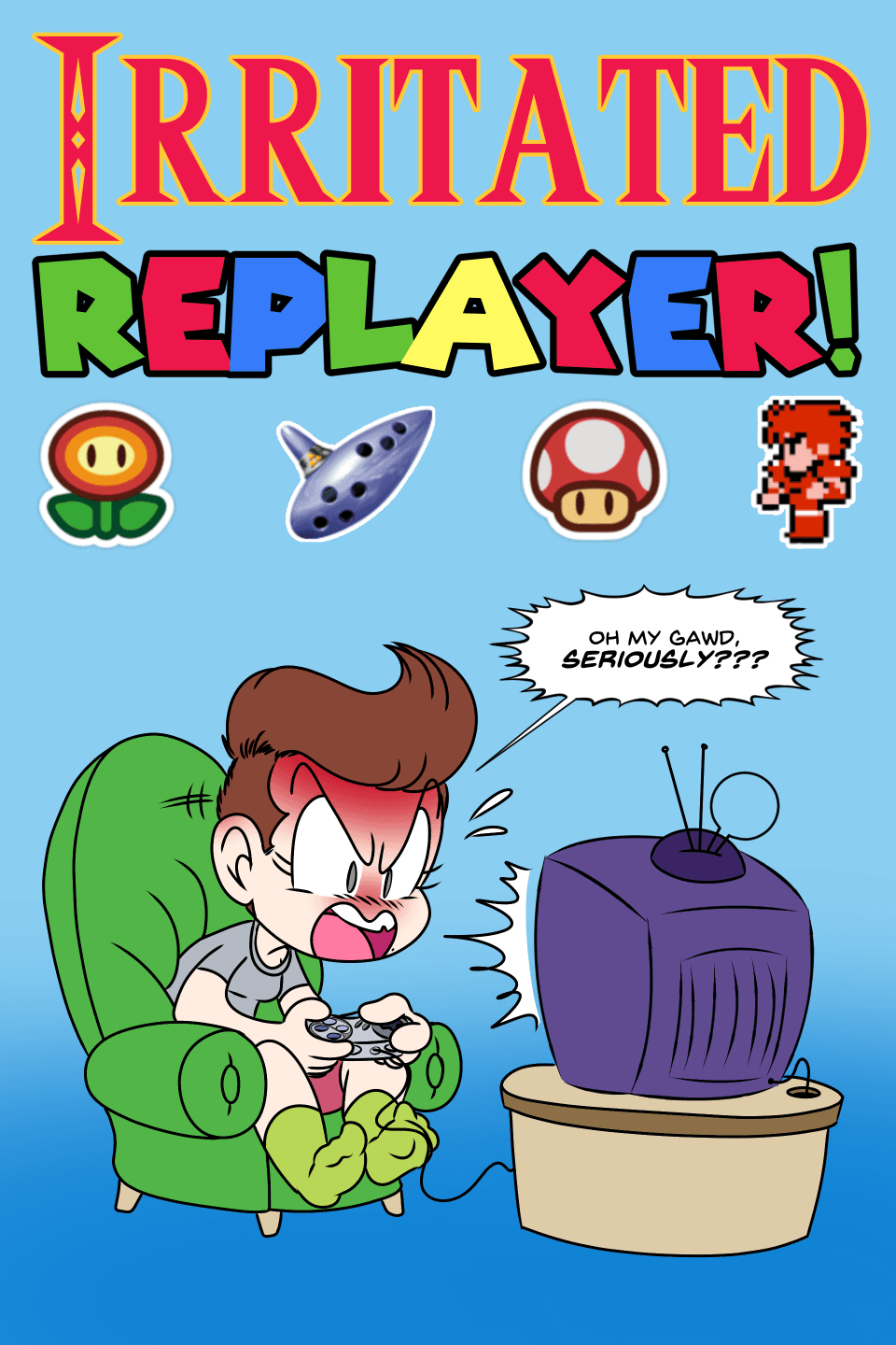Irritated Replayer