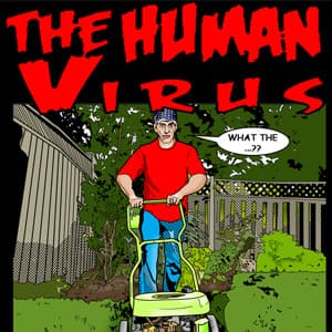 The Human Virus