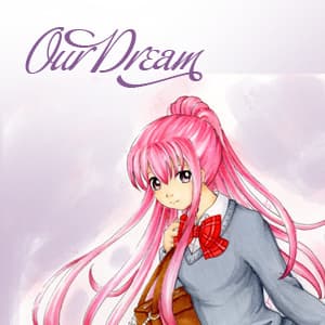 Our Dream (complete)
