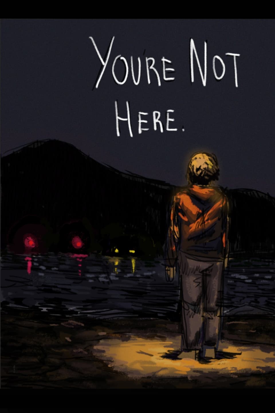 You're Not Here