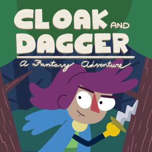 Cloak & Dagger - Tales from the World of Adventure #1: