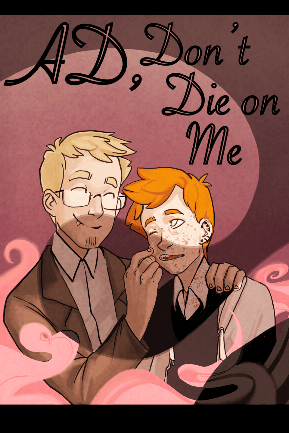 AD, Don't Die on Me