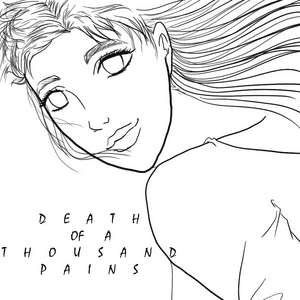 Death of a Thousand Pains