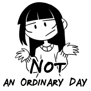 Not an Ordinary Day
