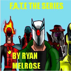 F,A,T,E the series