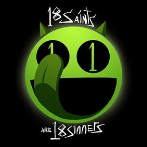 18 Saints are 18 Sinners