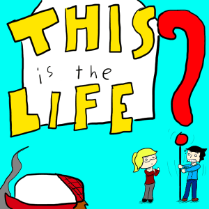 This is the life?