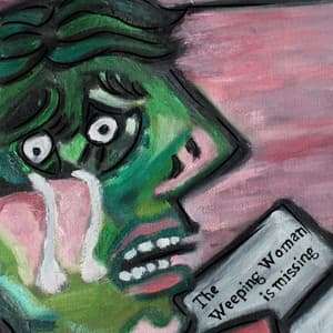 The Weeping Woman is missing