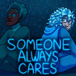 Someone Always Cares