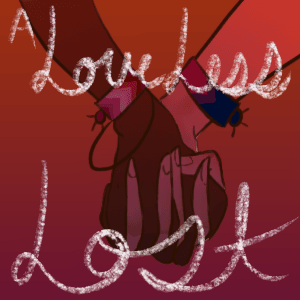 A Love Less Lost