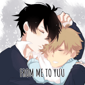 From Me to Yuu