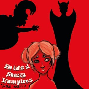 Ballet of snazzy Vampires