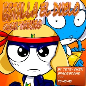 Estalla el duelo - Gran torneo