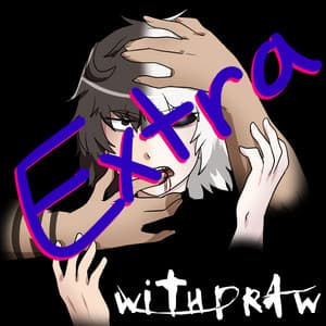 Withdraw: Extras