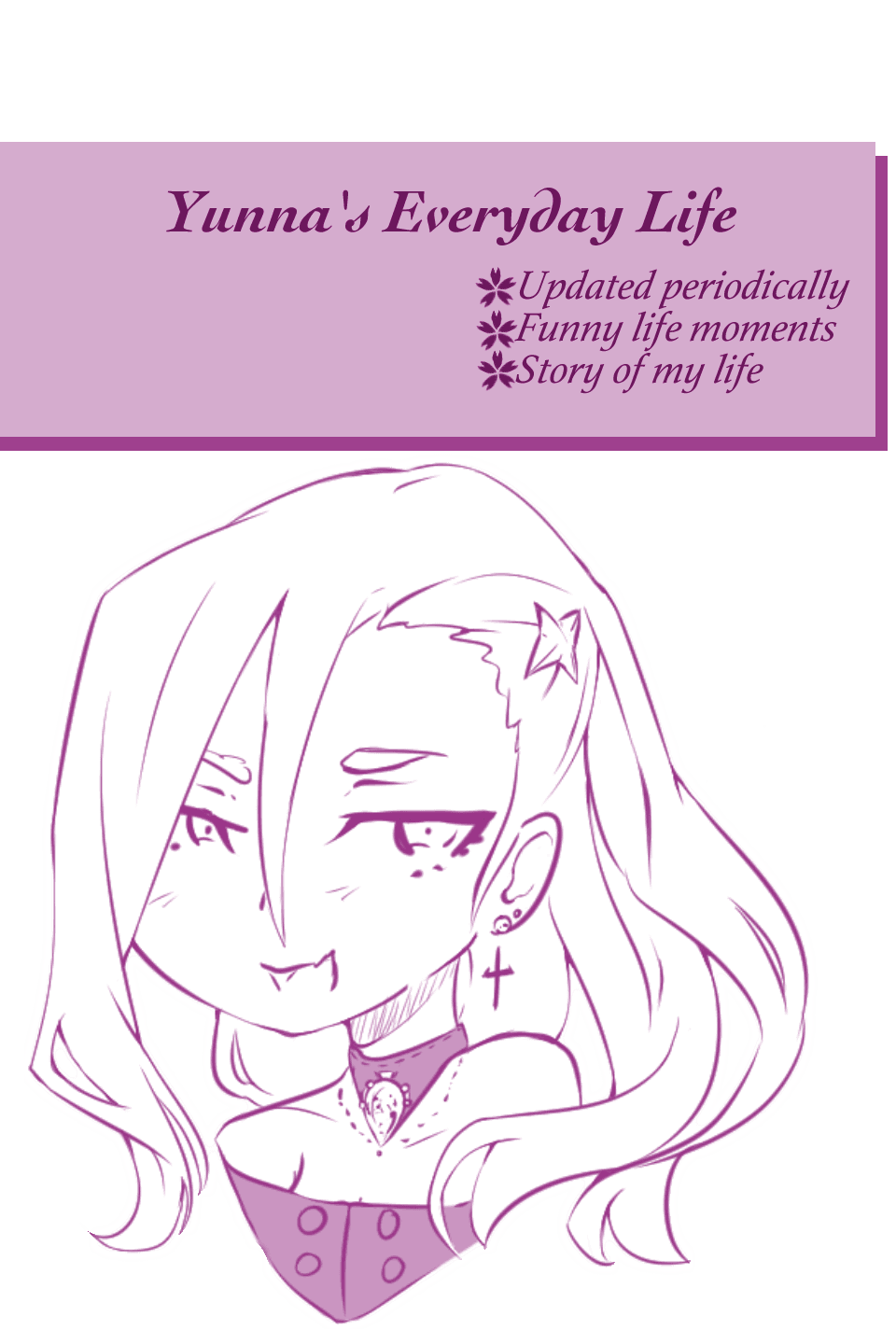 Yunna's Everyday Life