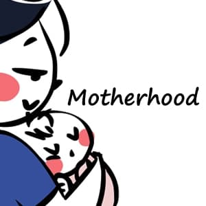 Motherhood