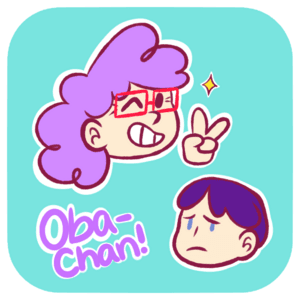 Obachan!