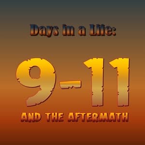 Days in a Life: 9-11 and the Aftermath