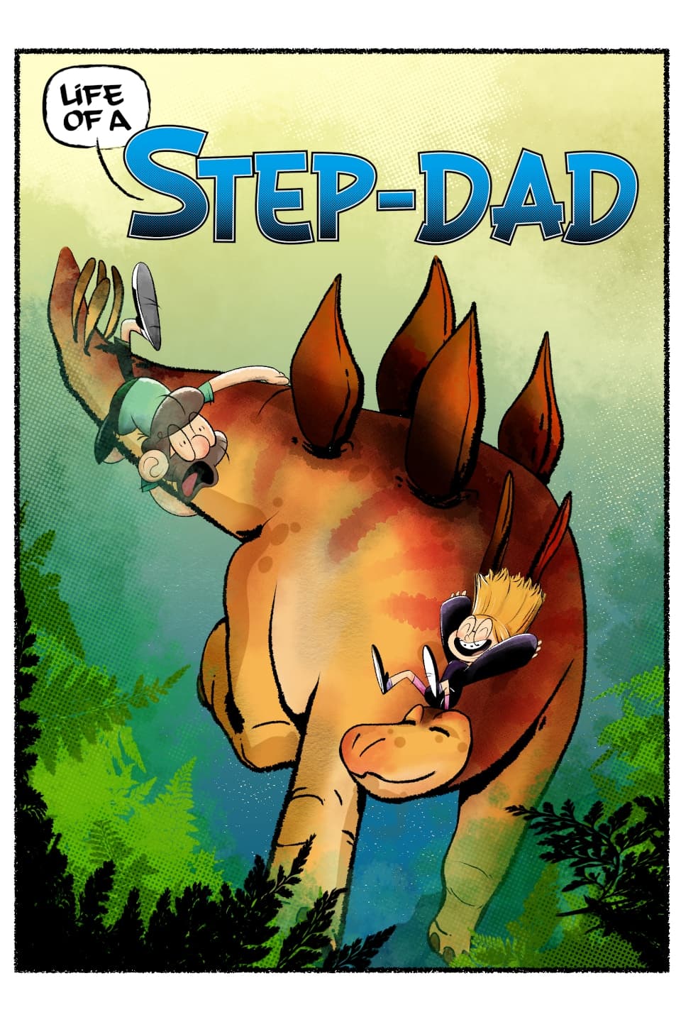 Life Of A Step-Dad