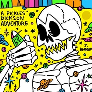 Nothing Matters: A Pickles Dickson Adventure