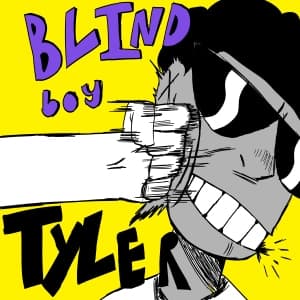 Blind Boy Tyler