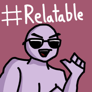 #Relatable