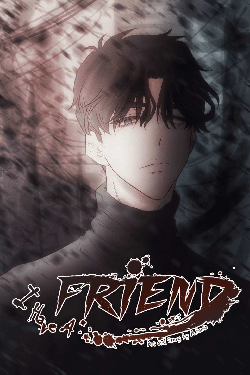 I Have A Friend