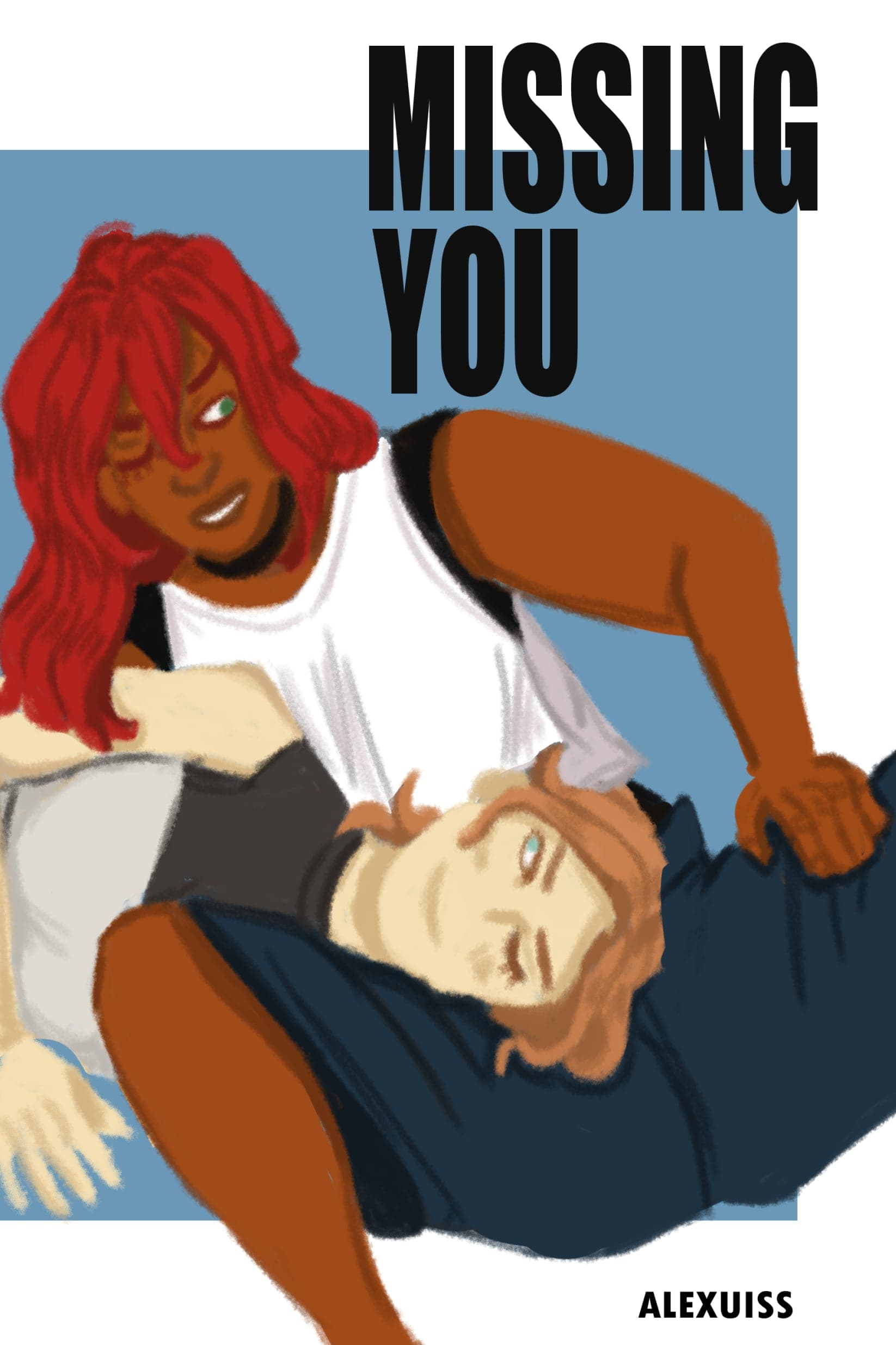 Missing you [unfinished]