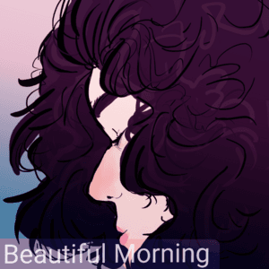 Beautiful Morning