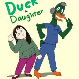 Duck & Daughter