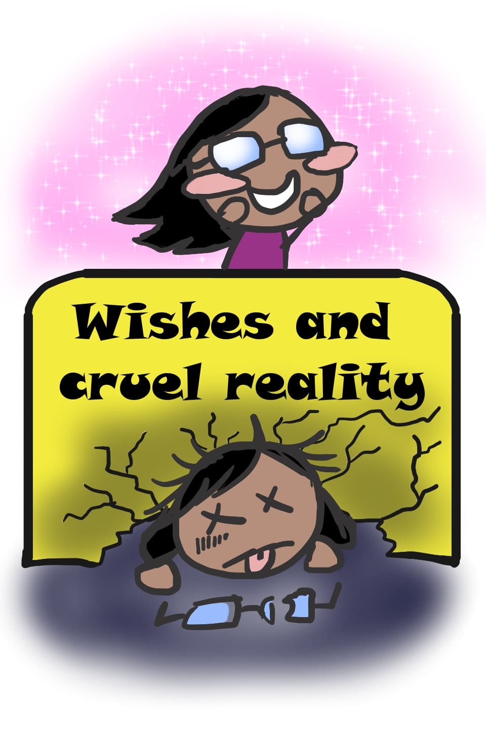 Wishes and cruel reality
