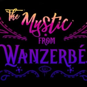 The Mystic From Wanzerbé