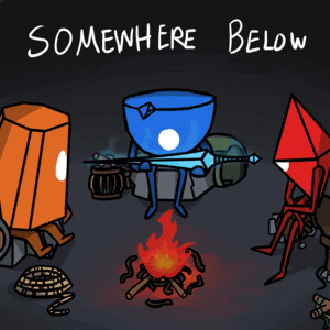 Somewhere Below