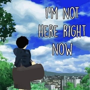 I'm not here right now.
