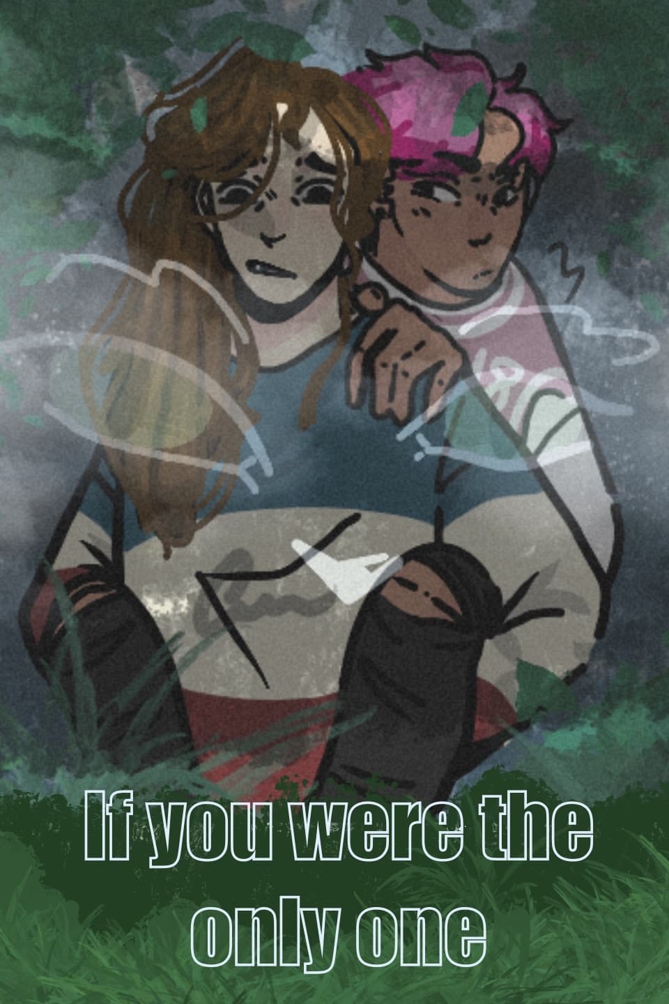 If you were the only one