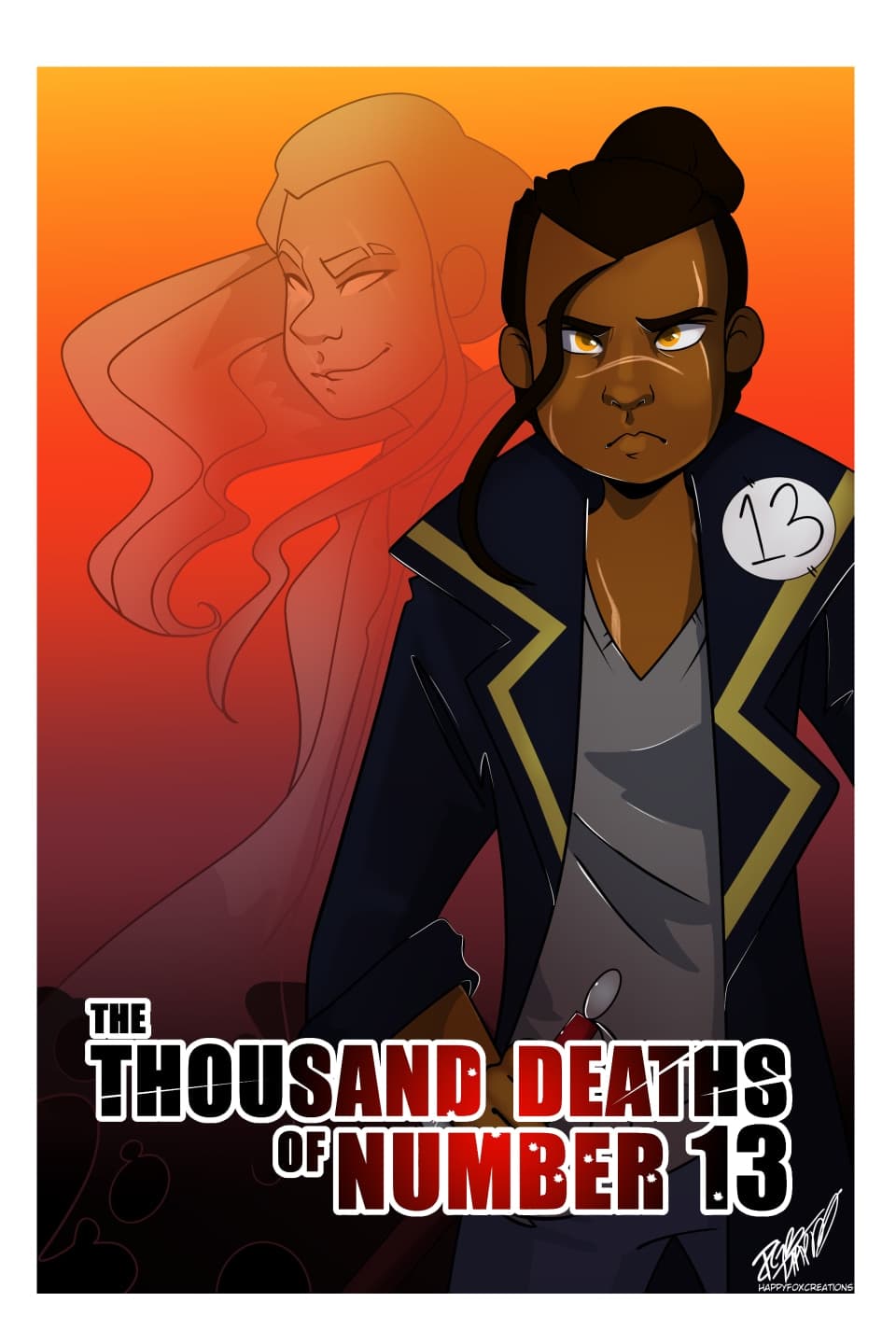 The Thousand Deaths of Number Thirteen