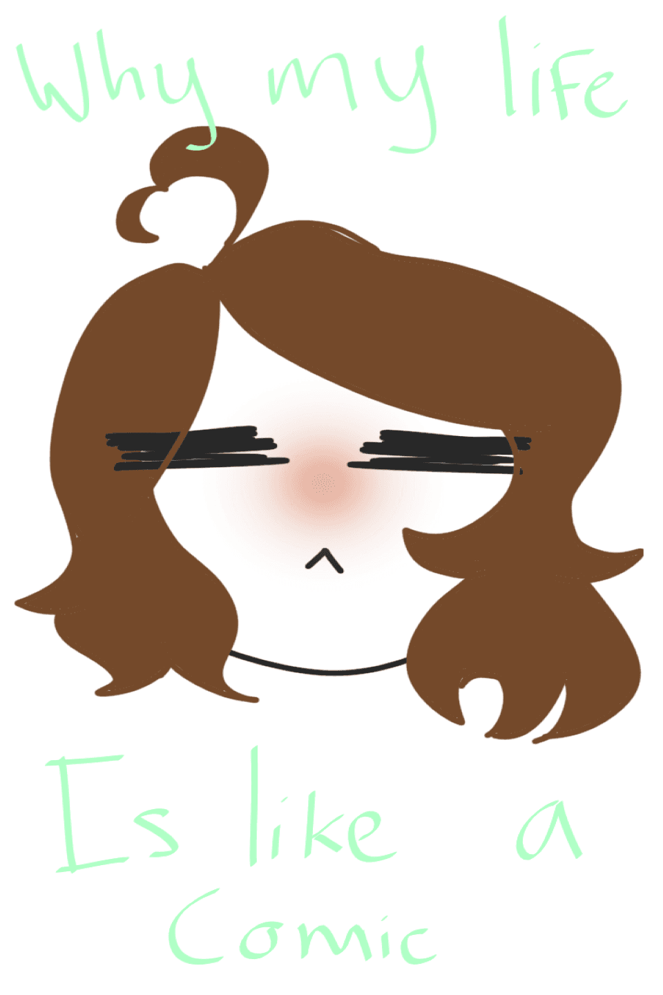 Why my life is like a comic