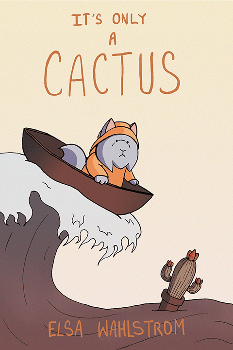 It's Only a Cactus