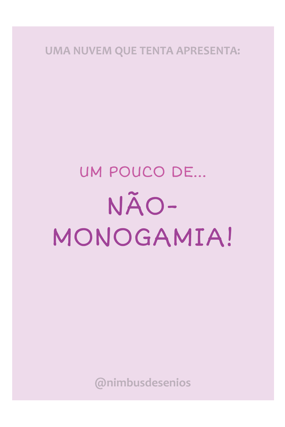 Um Pouco de... Não-monogamia