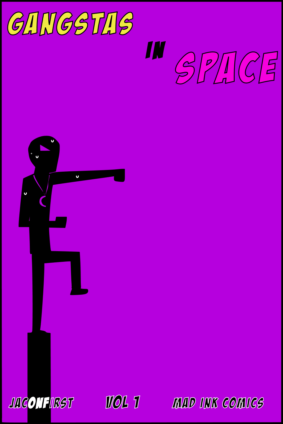 Gangstas in Space VOL 1