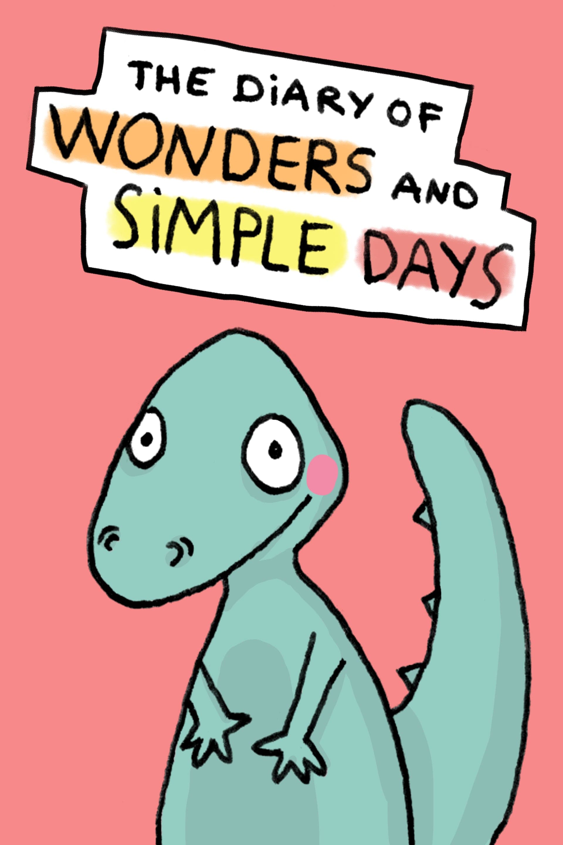 The Diary of Wonders and Simple Days