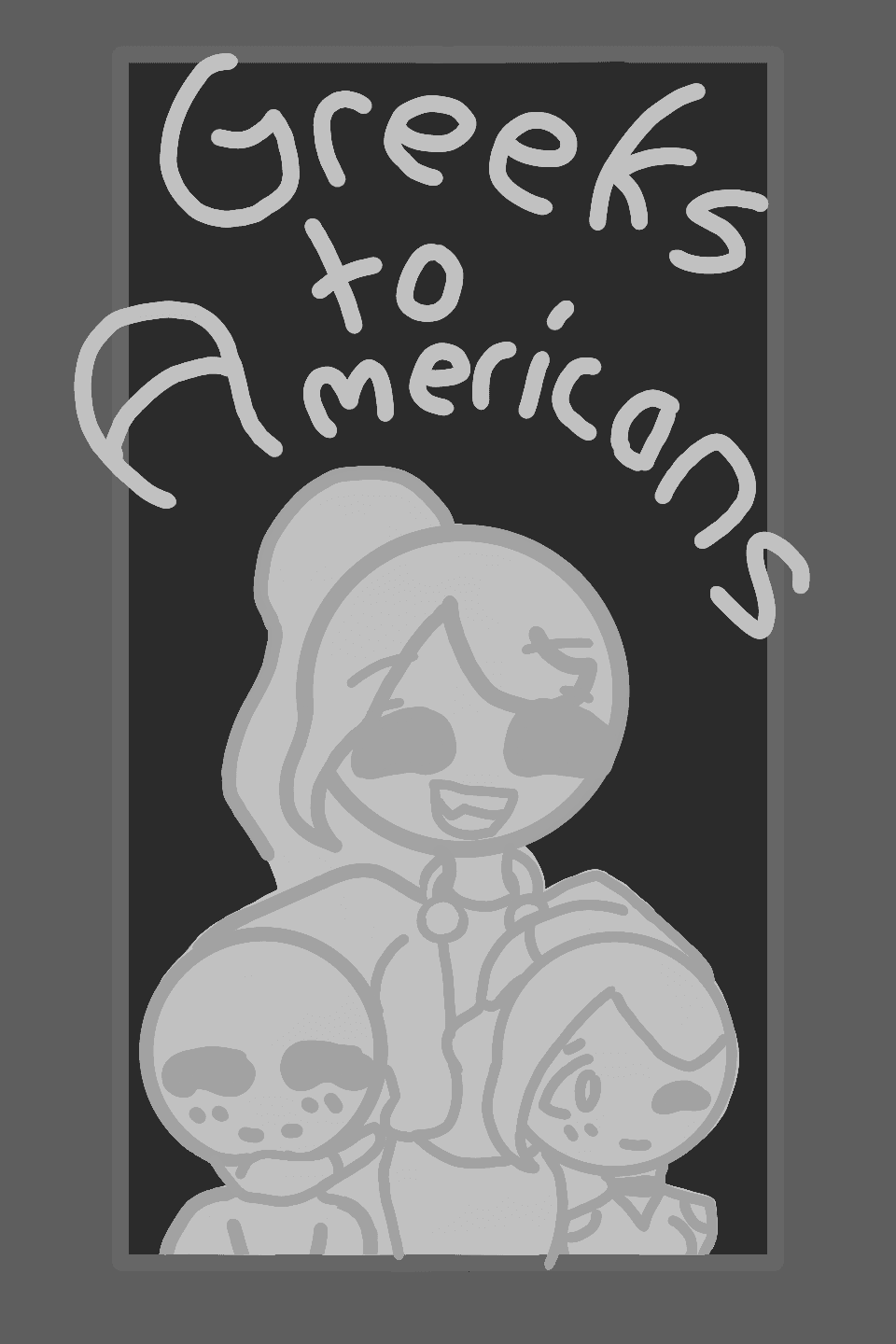 Greeks to Americans