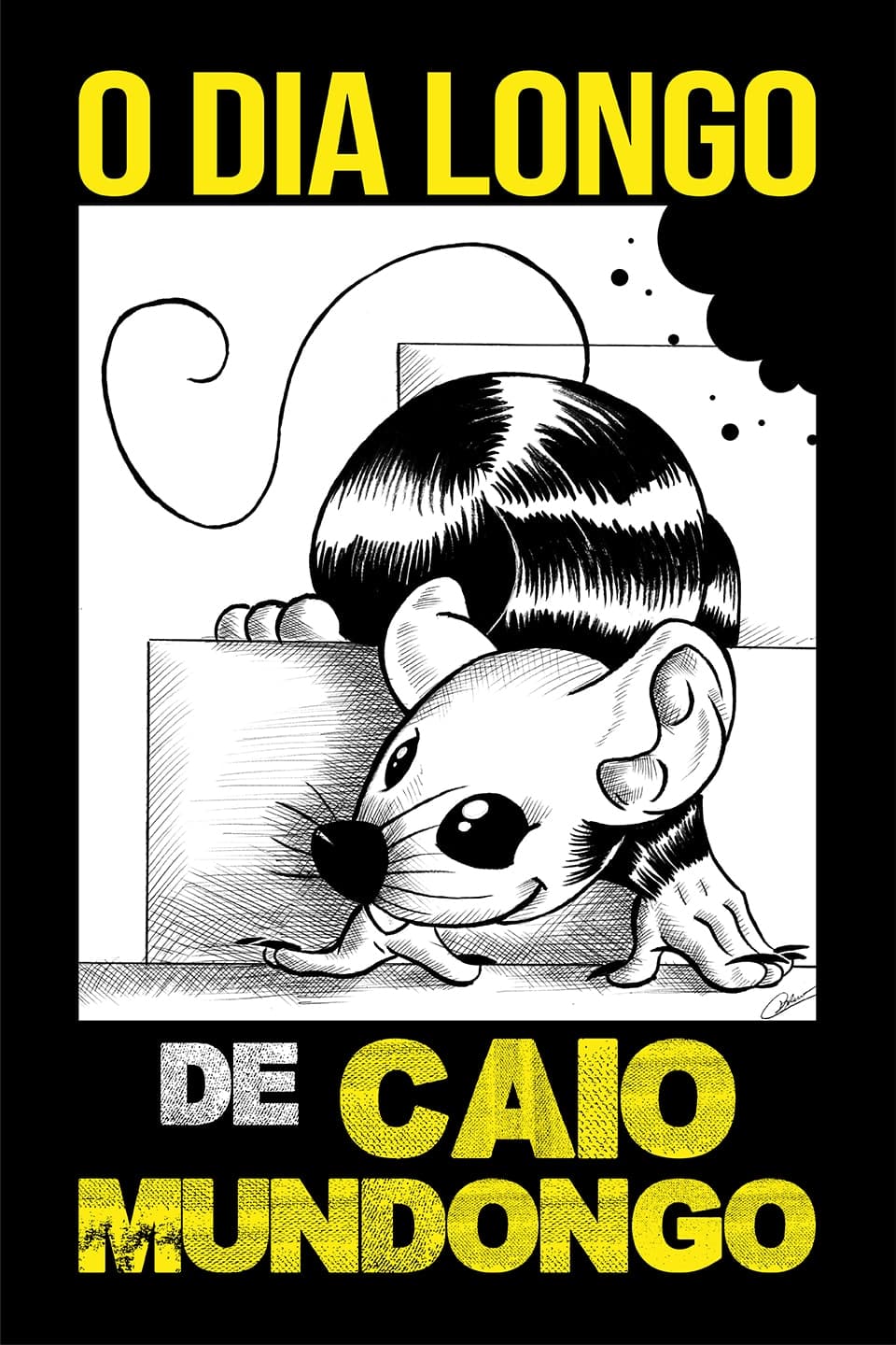 O dia longo de Caio Mundongo